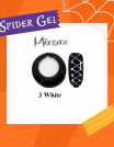 MIXCOCO SPIDER GEL - IMAGE 3 WHITE
